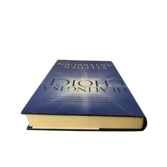 Healing Is A Choice 10 Decisions Stephen Arterburn Hardcover Book - Picture 8 of 9